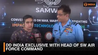 DD India Exclusive with Head of SW Air Force Command | DD India