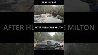 riding through hurricane flooded trails