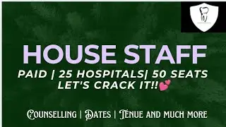 Paid/Stipendiary Dental House Staff ship Seats