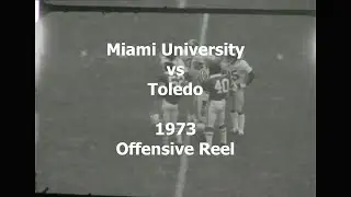 1973 Miami University vs Toledo Offensive Reel