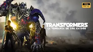 Transformers La venganza de los ca&iacute;dos 2009 Pelicula completa en espa&ntilde;ol explicada, rese&ntilde;a y hechos