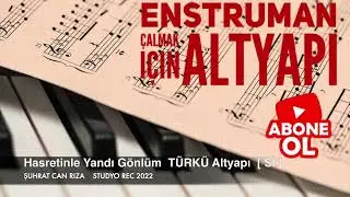 Hasretinle Yandı Gönlüm  TÜRKÜ Altyapı Saz İçin [ Sİ ] Chord