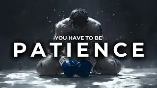 Patience Plays A Very Important Role In Life | Best Motivational Speech By Titan Man