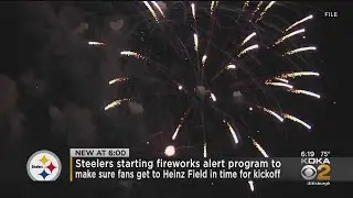 Steelers To Launch Fireworks Alert Program For Kickoff Time Reminders