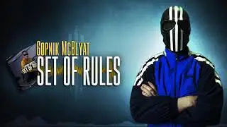 Gopnik - Set Of Rules (2019)