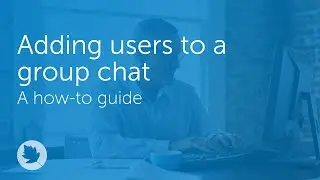 Adding users to a group chat | How-to