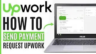 How to Send Payment Request on Upwork (Easy 2025)