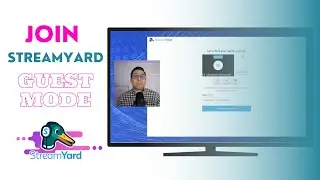 How to Join a Livestream as a Guest on Streamyard