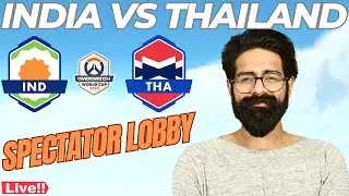 🔴Overwatch World Cup 2023 - India🔴2 MIN AHEAD OF OFFICIAL STREAM 🔴INDIA vs THAILAND 🔴#OWWC2023