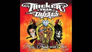 Thicker Than Thieves - 29 Bottles