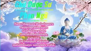 Om Bhaiṣajye Bhaiṣajye Svaha｜Ch&uacute; Dược Sư Phật Tiếng Phạn｜Healing Mantra｜Ngủ Ngon &ndash; Chữa L&agrave;nh
