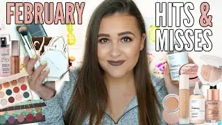 FEBRUARY 2018 BEAUTY HITS & MISSES