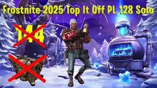 Frostnite 2025 - Top It Off - PL128 Solo [v.39.11]