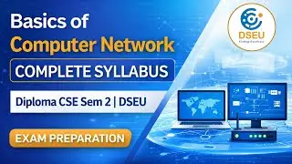Basics of Computer Network &ndash; Complete Syllabus Explained | Diploma CSE Sem 2 | DSEU