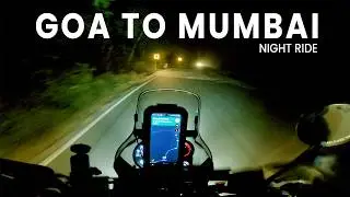 Goa to Mumbai NIGHT Ride 🏍️🌙 | Amboli Ghat | Post-Motoverse | Thrilling Experience