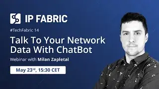 #TechFabric 14 - Talk To Your Network Data With ChatBot