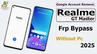 Realme GT Master Frp Bypass Without Pc 2026 || Realme GT Google Account Bypass || Gmail Bypass 2026