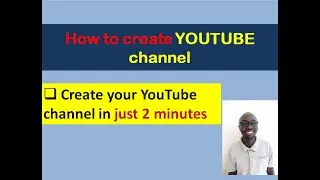 01 How to create YouTube channel