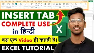 Insert Tab [Excel] | Complete Use in Hindi | Excel Tutorial for beginners in Hindi
