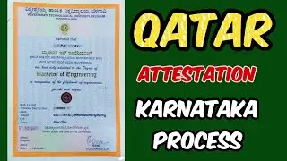 HOW TO GET QATAR ATTESTATION IN KARNATAKA | HRD ATTESTATION IN BANGALORE | PROCESS | PROCEDURE | VTU