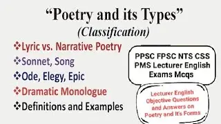 Types of Poetry in English Literature| Sonnet, Ode, Elegy, Epic, Free Verse, | Narrative vs. Lyric|