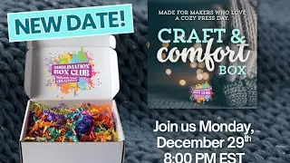 December Craft & Comfort Box 📱