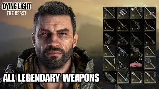 How To Get All Legendary Weapons In Dying Light The Beast