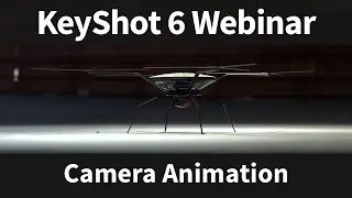 Webinar 59: KeyShot Camera Animations