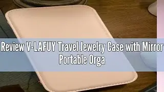 Review V-LAFUY Travel Jewelry Case with Mirror Portable Organizer Small Jewellery Box Snap Closure G