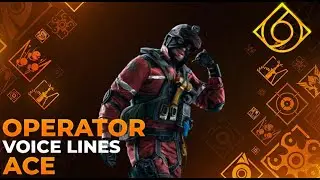 Rainbow six siege Ace operator Voice Lines #R6SCLUB