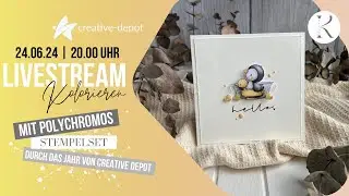 LIVESTREAM | Kolorieren mit Polychromos | Stempelset Durch das Jahr | Creative Depot | Juni 2024
