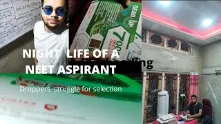 #NEET  night life of a neet aspirant||dropper||selfstudy