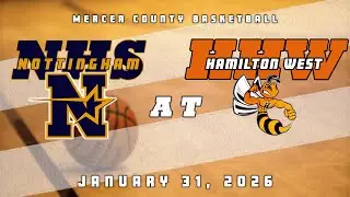 High School Basketball | Nottingham Northstars Boys at Hamilton West Hornets 1/31/26 Part 1