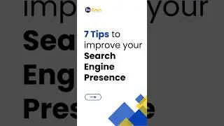 🔍 7 Powerful Tips to Improve Your Search Engine Presence