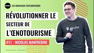 Révolutionner le secteur de l'œnotourisme - Nicolas Manfredini, Winalist
