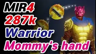 MIR4 [287k] 140LV= Warrior - (1.1 Live) *Happy New Year  - GLOBAL mir4 傳奇4 (Korean)