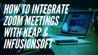 Infusionsoft - Zoom Group Meeting Connection Tool