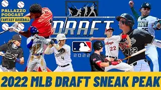 2022 MLB DRAFT PREVIEW | 2022 Fantasy Baseball