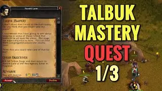 Talbuk Mastery 1/3 Quest (WoW TBC)