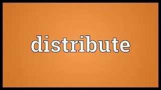 Distribute Meaning