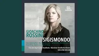 Sigismondo, Act I: Che avvenne? (Live)