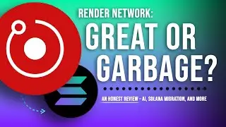 RENDER NETWORK🔥: A Deep Dive Into The Future Of RNDR, AI, & Solana Migration