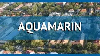 AQUAMARIN 3* Венгрия Хевиз обзор &ndash; отель АКВАМАРИН 3* Хевиз видео обзор