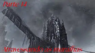 Atravessando as muralhas |Castlevania: Lords of Shadow #14