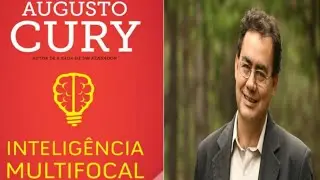 Qu&eacute; es la inteligencia multifocal Dr Augusto Cury