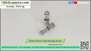 Quick Presser Foot Change Screw for Sewing Machine | Sewing Machine Spare Part | StitchSpares