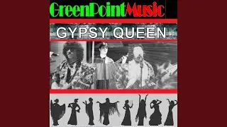 Gypsy Queen