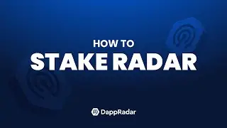 How to Stake RADAR Tokens and Claim Rewards