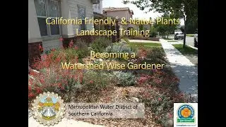 California Friendly & Native Plant Landscaping Training (Intro)
