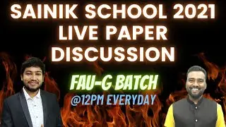 Sainik School 2021 Previous Year Questions✔️ | Live Discussion🔥 | FAU-G Batch🦾🪖